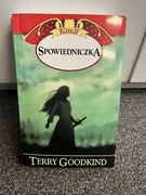 Goodkind Terry Spowiedniczka (Miecz Prawdy, #11)