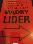 Mądry lider Tony Buzan, Tony Dottino,Richard Israel