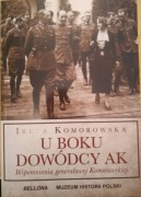 Irena Komorowska U boku dowódcy AK 