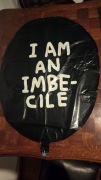 I AM AN IMBECILE balon  , broszura „Dismaland” Banksy'ego