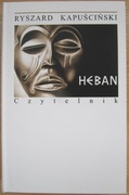 Heban Ryszard Kapuściński