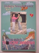 TABLICZKA MARZENIA - H.Snopkiewicz + PODRÓŻ POŚLUBNA - J.Zającówna