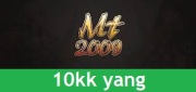 Metin2009 - 10kk yang (10.000.000 YANG) PROMOCJA! MT2009 OLD SCHOOL 