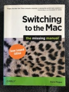 SWITCHING TO THE MAC THE MISSING MANUAL LEOPARD ED
