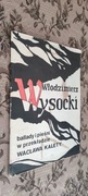 Włodzimierz Wysocki - Ballady i pieśni