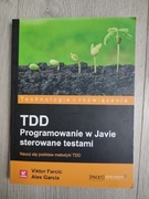 TDD. Programowanie w Javie sterowane testami Helion