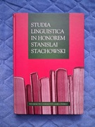 STUDIA LINGUISTICA IN HONOREM STANISLAI STACHOWSKI