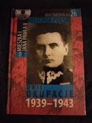 MULTIMEDIALNA HISTORIA POLSKI DWIE OKUPACJE 1939-1943