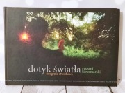 Dotyk Światła fotografia otworkowa Ryszard Karczmarski