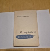 Ze wspomnień melomana- S. Spiess  W.Bacewicz