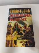 Philip K.Dick - Opowiadania najlepsze