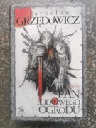 Pan Lodowego Ogrodu Tom 4 Jarosław Grzędowicz 