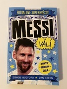 Messi válí - Fotbalové superhvězdy - Dan Green, Simon Mugford