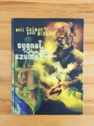Sygnał do szumu - Gaiman, McKean