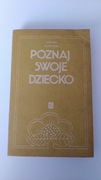 Poznaj swoje dziecko - Halina Filipczuk