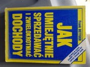 Frank bettger - jak umiejętnie sprzedawać i zwięk 