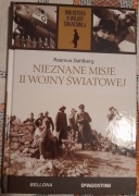 Biblioteka II WŚ R.Dahlberg Nieznane misje II Wojn