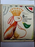 Dary zajęczego króla " Maria Niklewiczowa 