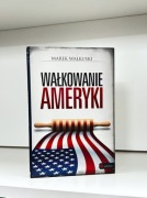 Wałkowanie Ameryki - Marek Wałkuski