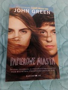 PAPIEROWE MIASTA John Green WYDANIE 2013 KSIĄŻKA NOWA 100% OKAZJA CENOWA