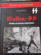 Waffen SS Piekło na froncie zachodnim 
