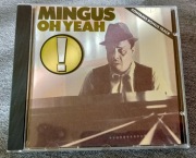 Charles Mingus - Oh Yeah 