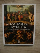 Atlas tamtych światów Edward Brooke-Hitching