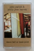 J Parish & PJ Harvey - Dance Hall at Louise Point 