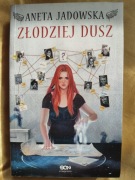 Złodziej Dusz Aneta Jadowska