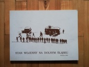 książka "Stan wojenny na dolnym śląsku" Bogdan Cybulski