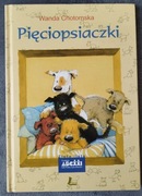 PIĘCIOPSIACZKI - Wanda Chotomska