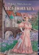 TRĘDOWATA HELENA MNISZKÓWNA