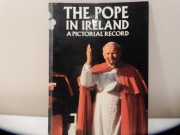 The Pope in Ireland: A Pictorial Record