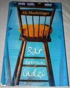 Bar dobrych ludzi - j.r. moehringer
