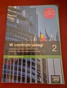 W centrum uwagi 2. Wiedza o społeczeństwie. Podręcznik dla liceum