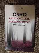 OSHO przeznaczenie, wolność, dusza