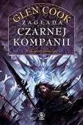 Zagłada Czarnej Kompanii. Glen Cook
