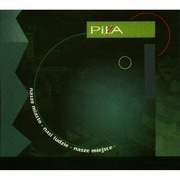 Piła Multimedia Nasze Miasto Nasi Ludzie Nasze Miejsca - CD