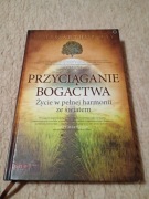 Przyciąganie bogactwa  James Ray
