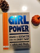 Girl power. Opowieści dla dziewczyn.