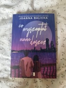 Książka co wyszeptał nam deszcz - Joanna Balicka