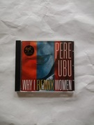 PERE UBU Why I Remix Women (jak nowa)