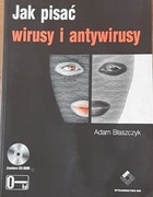 Adam Błaszczyk - Jak pisać wirusy i antywirusy
