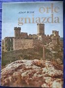 ORLE GNIAZDA Adam Bujak