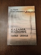 Pawlukiewicz kazania radiowe