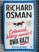 Człowiek który umarł dwa razy - Richard Osman