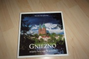 Gniezno miasto świętego wojciecha Skrzypkowski