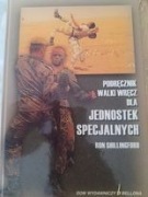 Podręcznik walki wręcz dla jednostek specjalnych 
