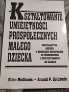 Kształtowanie umiejętności prospołecznych małego dziecka 
