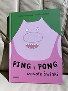 Ping i Pong wesołe świnki